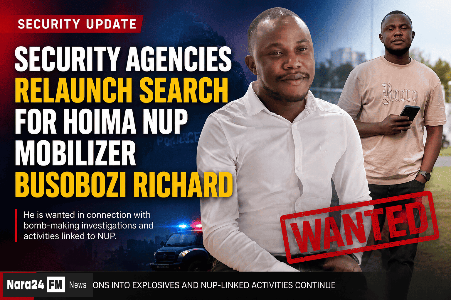 Security Agencies Renew Search For Hoima NUP Mobilizer Busobozi Richard 
